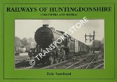 Book cover of Railways of Huntingdonshire by SAWFORD, Eric
